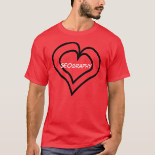 Geografie ist in meinem Herzen T-Shirt