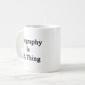 Geografie ist meine Sache Kaffeetasse (Vorderseite Links)