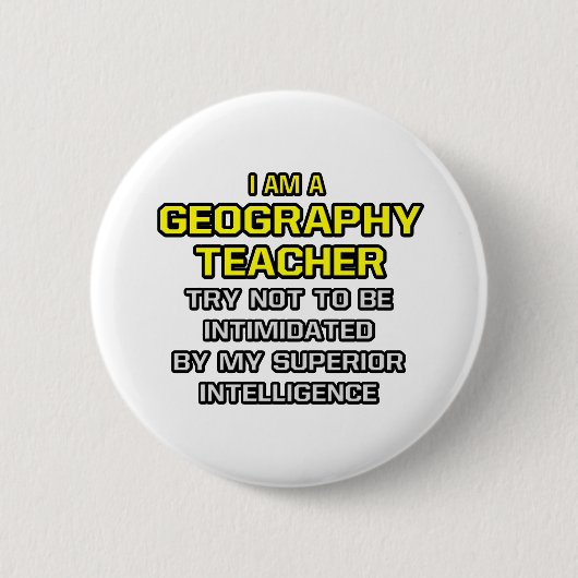 Geografie-Lehrer... Superior Intelligence Button (Vorderseite)