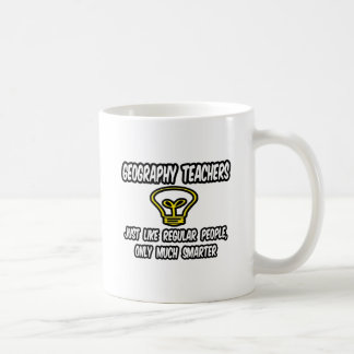 Geografische Lehrer.. Regelmäßige Leute, nur klüge Kaffeetasse