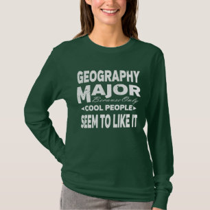 Geografische Uni von großer Bedeutung nur Coolen  T-Shirt