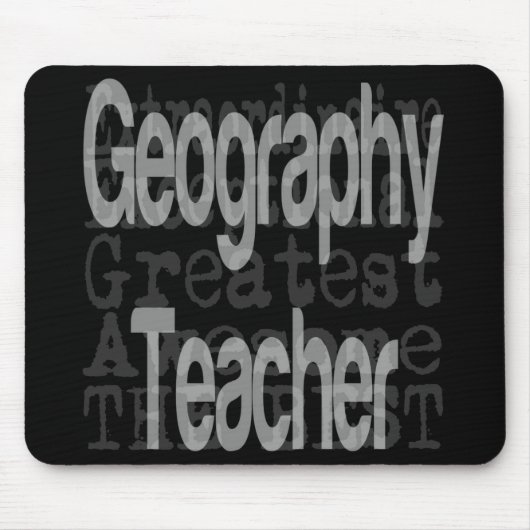 Geografischer Lehrer Extraordinaire Mousepad (Vorne)