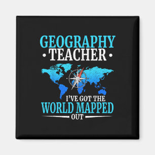 Geographie-Lehrer Ich habe die Welt kartiert  Magnet