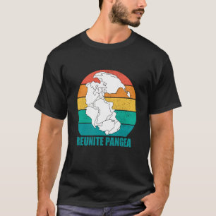 Geologe bringt Pangea zurück Pangea wiedervereinig T-Shirt