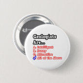 Geologe Quiz...Joke Button (Vorne & Hinten)