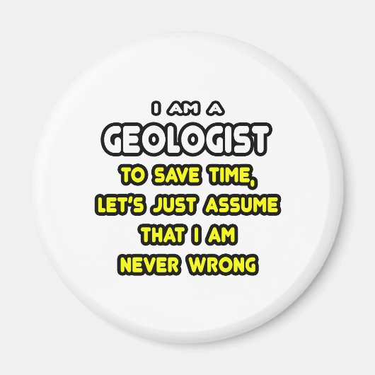 Geologe T - Shirt und Geschenke Magnet (Vorne)