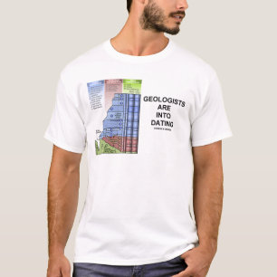 Geologen sind in verabredeten (geologischer Spaß) T-Shirt