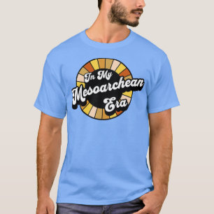 Geologie der Erdkunde Mesoarchäische Ära T-Shirt