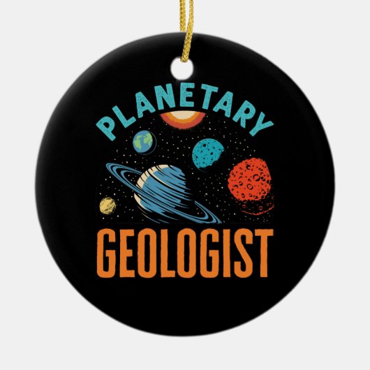 Geologie des Planeten Geologen Keramik Ornament (Vorne)