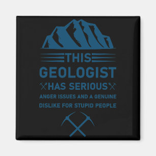 Geologie Erdwissenschaft Lustiger Geologe 11 T-Shi Magnet