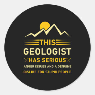 Geologie Erdwissenschaft Lustiges Geologe T-Shirt_ Runder Aufkleber