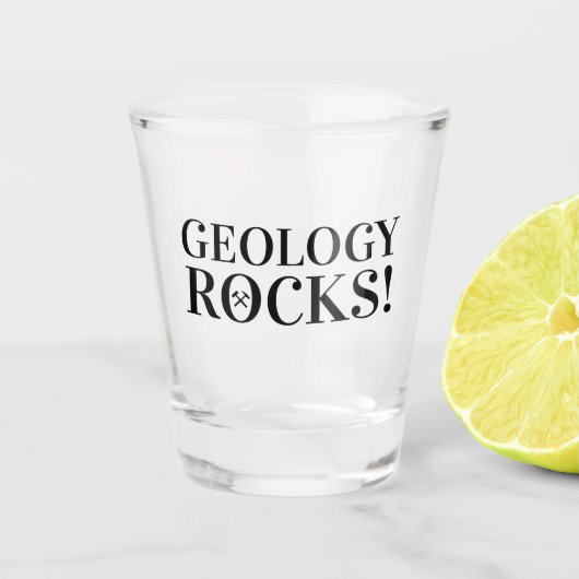 Geologie-Felsen! Geologen Schnapsglas (Vorderseite)