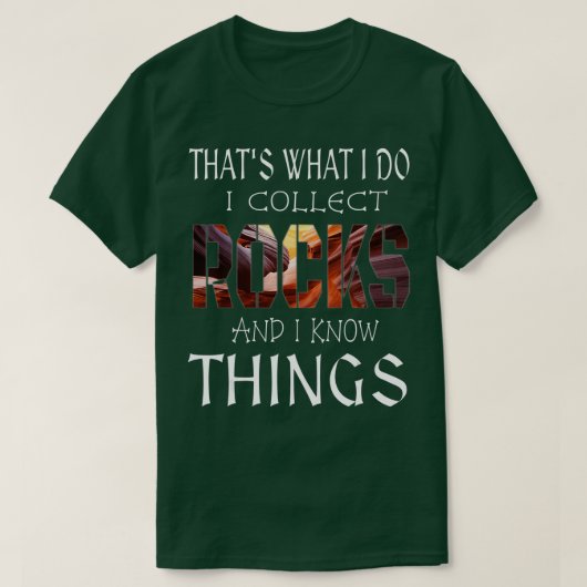 Geologie Funny Rock und Mineral Collector Geologis T-Shirt (Design vorne)
