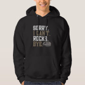 Geologie Funny Sorry, dass ich nicht Rocks durch R Hoodie (Vorderseite)