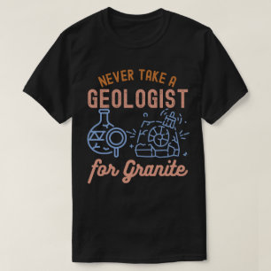 Geologie Geburtstag, Geologie Edelsteine, Geologe T-Shirt