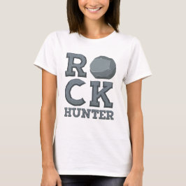 Geologie Geologin Rock Hunter T-Shirt