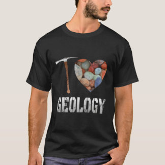 Geologie I Liebe Geologie Eh Geologin T-Shirt