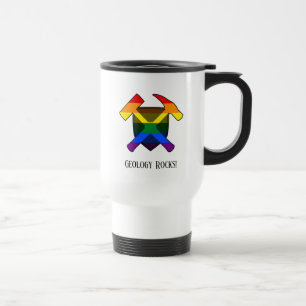 "Geologie ist super" LGBT-Regenbogenflagge Hammer- Reisebecher