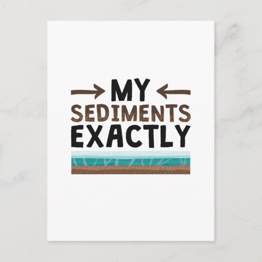 Geologie meiner Sedimente genau Postkarte (Vorderseite)
