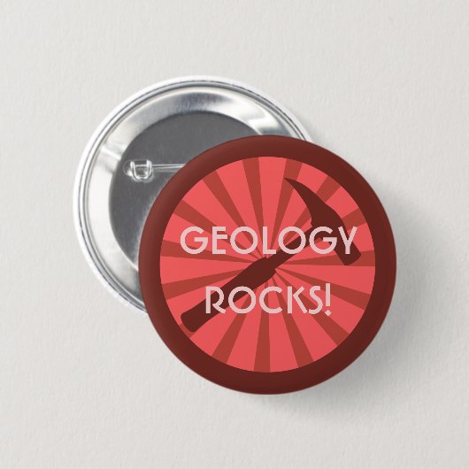Geologie rocks! Hammer-Abzeichen Button (Vorne & Hinten)
