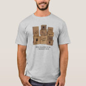 Geologin Moving Spaß T - Shirt (Vorderseite)