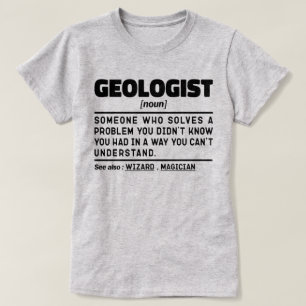 Geologin Noun Geology Cool Student Abschluss T-Shirt