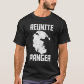 Geologin Reunite Pangea Paleontology Science Geol T-Shirt (Vorderseite)