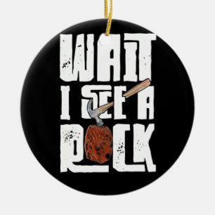 Geologin Rock Hounding Geode warten, ich sehe eine Keramik Ornament