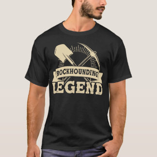 Geologin Rockhounding Legend Rockhounder T-Shirt