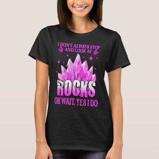 Geologist Rock Collector Paleontologist Geology T-Shirt (Vorderseite)