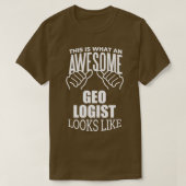 Geology Funny Gift Design T-Shirt (Design vorne)