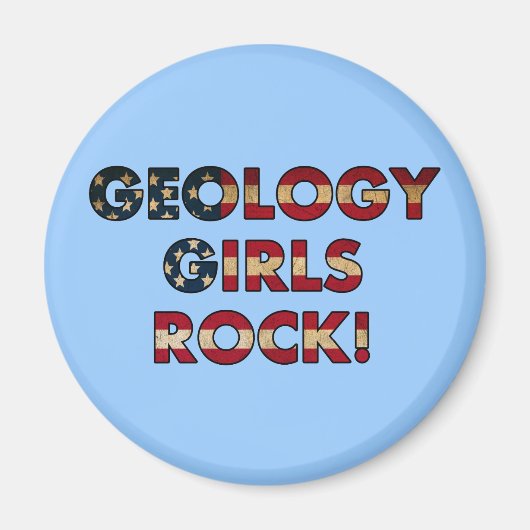 Geology Girls Rock! (Flagge der USA) Magnet (Vorne)