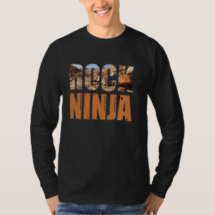 Geology Rock Collections Rock Ninja T-Shirt