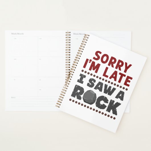 Geology Rockhound Sorry, ich bin spät gesehen habe Planer (Anzeige)