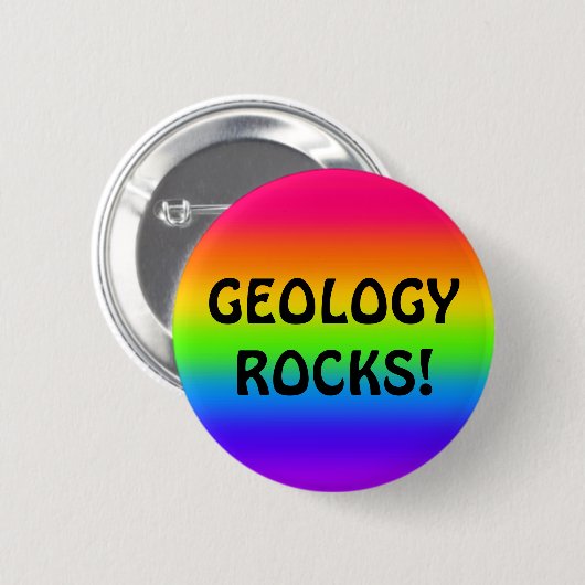 GEOLOGY ROCKS! BUTTON (Vorne & Hinten)