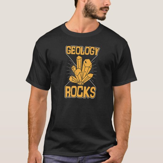 Geology Rocks Funny Mineral Rock Crystal Collector T-Shirt (Vorderseite)