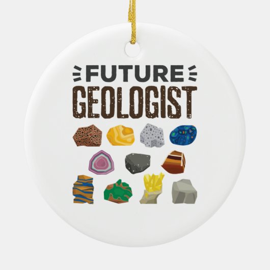 Geology Rocks Gems, der zukünftige Geologe Keramik Ornament (Hinten)