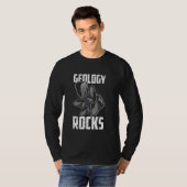 Geology Rocks I Funny Geologist Science T-Shirt (Vorne ganz)