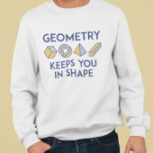 Geometrie Behalte Ihnen in Form Sweatshirt
