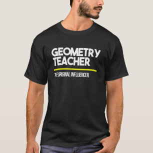 Geometrielehrer Original Influencer Oberstufe Mitt T-Shirt