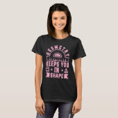 Geometry Keeps You In Shape  Funny Math Teacher Fu T-Shirt (Vorne ganz)