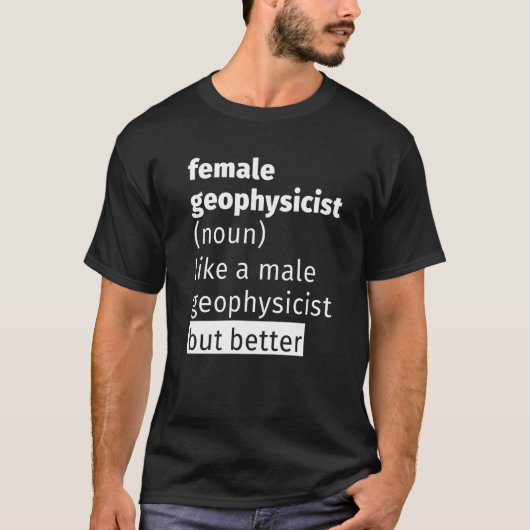 Geophysikerin T-Shirt (Vorderseite)