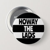 Geordie Howay the Lads Newcastle upon Tyne Footbal Button (Vorne & Hinten)