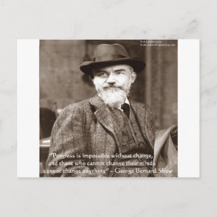 George B Shaw "Ändere irgendetwas" Weisheitsgesche Postkarte