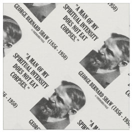 George B. Shaw Spiritual Intensity Not Eat Corpses Stoff