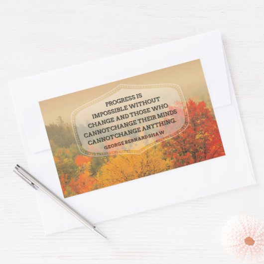 George Bernard Shaw Inspiration Zitat "Veränderung Rechteckiger Aufkleber (Umschlag)