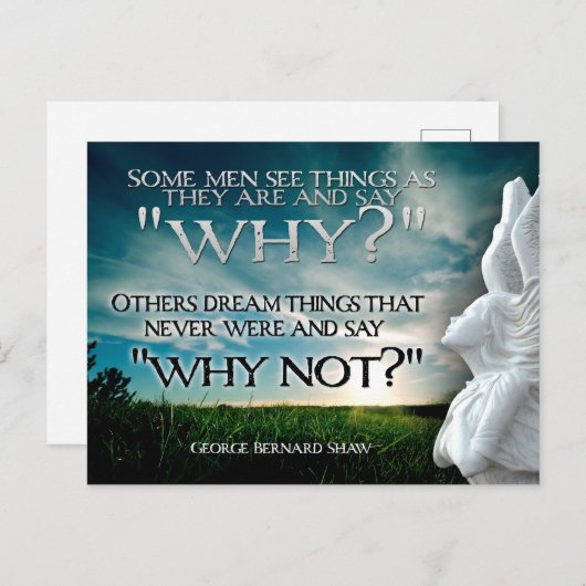 George Bernard Shaw Inspiration Zitat "Warum nicht Postkarte (Vorne/Hinten)