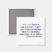 George Bernard Shaw Inspirational Quote Magnet (Vorderseite/Rückseite)