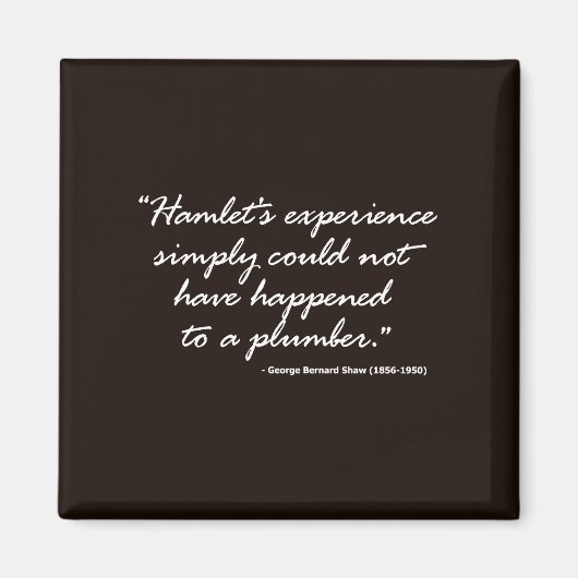 George Bernard Shaw zu Hamlet Magnet (Vorne)
