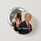 George Bush-Tschüss-Hasser Button (Vorne & Hinten)